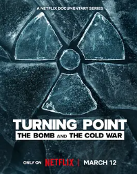🔥【转折点：原子弹与冷战】【全9集】【纪录片从原子弹的研制和几十年后核武器的急剧扩散讲起】