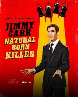 吉米·卡尔：笑点狙击手 Jimmy Carr: Natural Born Killer